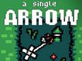 Mchezo A Single Arrow
