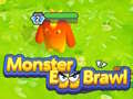 Mchezo Monster Egg Brawl