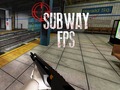 Mchezo Subway FPS