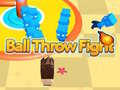 Mchezo Ball Throw Fight 