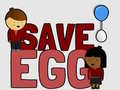 Mchezo Save Egg