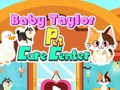 Mchezo Baby Taylor Pet Care Center