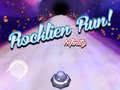 Mchezo Rocklien Run! Infininy