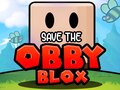 Mchezo Save The Obby Blox