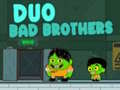 Mchezo Duo Bad Brothers