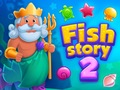 Mchezo Fish Story 2