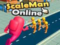 Mchezo ScaleMan Online