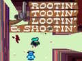 Mchezo Rootin' Tootin' Lootin' & Shootin'