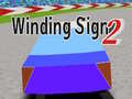 Mchezo Winding Sign 2