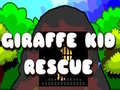 Mchezo Giraffe Kid Rescue