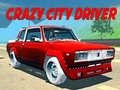 Mchezo Crazy City Driver