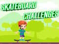 Mchezo Skateboard Challenges