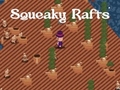 Mchezo Squeaky Rafts