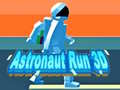 Mchezo Astronaut Run 3D