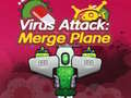 Mchezo Virus Attack: Merge Plane 