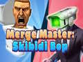 Mchezo Merge Master: Skibidi Bop