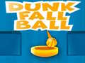 Mchezo Dunk Fall Ball