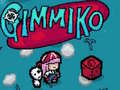 Mchezo Gimmiko