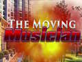 Mchezo The Moving Musician