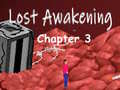 Mchezo Lost Awakening Chapter 3