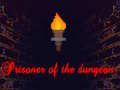 Mchezo Prisoner of the dungeon