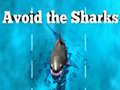 Mchezo Avoid the Sharks