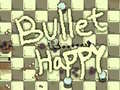 Mchezo Bullet Happy