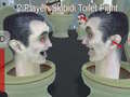 Mchezo 2 Player: Skibidi Toilet Fight