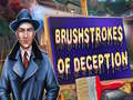 Mchezo Brushstrokes Of Deception