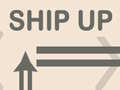 Mchezo Ship Up