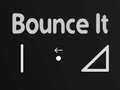 Mchezo Bounce It