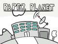 Mchezo Paper Planet