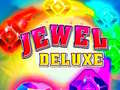 Mchezo Jewel Deluxe