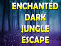 Mchezo Enchanted Dark Jungle Escape