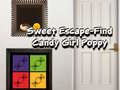 Mchezo Sweet Escape Find Candy Girl Poppy