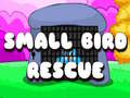 Mchezo Small Bird Rescue