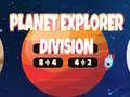 Mchezo Planet Explorer Division