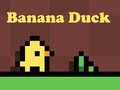 Mchezo Banana Duck