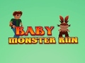 Mchezo Baby Monster Run