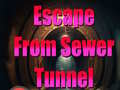Mchezo Escape From Sewer Tunnel