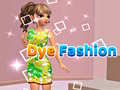 Mchezo Dye Fashion
