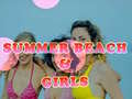 Mchezo Summer Beach & Girls 