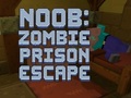 Mchezo Noob: Zombie Prison Escape