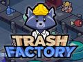Mchezo Trash Factory