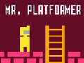 Mchezo Mr. Platformer