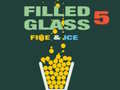 Mchezo Filled Glass 5 Fire & Ice