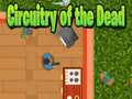 Mchezo Circuitry of the Dead