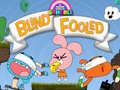 Mchezo The Amazing World Gumball Blind Fooled