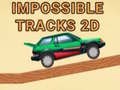 Mchezo Impossible Tracks 2D