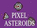 Mchezo Pixel Asteroids